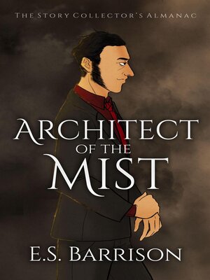 cover image of Architect of the Mist